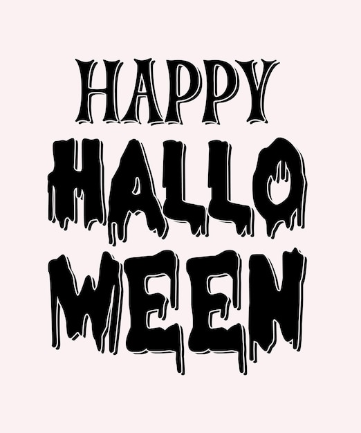Feliz vetor de design de camiseta de halloween. tipografia, citação, design de camiseta de halloween. camiseta do dia das bruxas