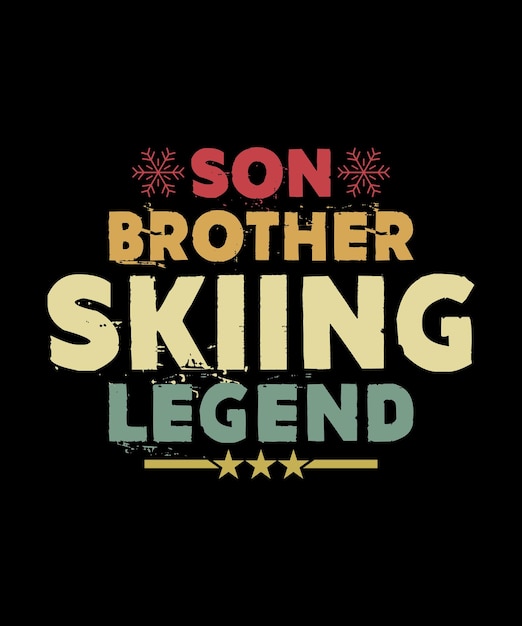 Filho irmão lenda de esqui tipografia retro vintage neve esquiador vector modelo de design de tshirt na moda