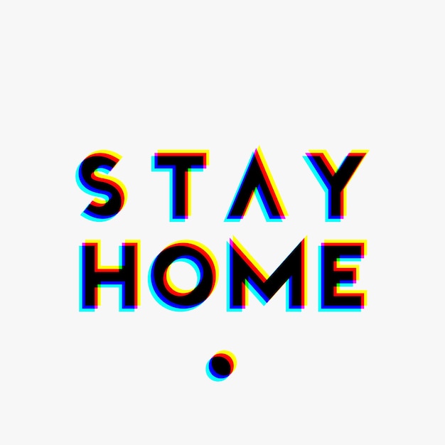 Fique em casa elegante slogan do logotipo. Cartaz de tendência motivada, banner. Texto de estilo moderno, tipografia de letras. ilustração vetorial