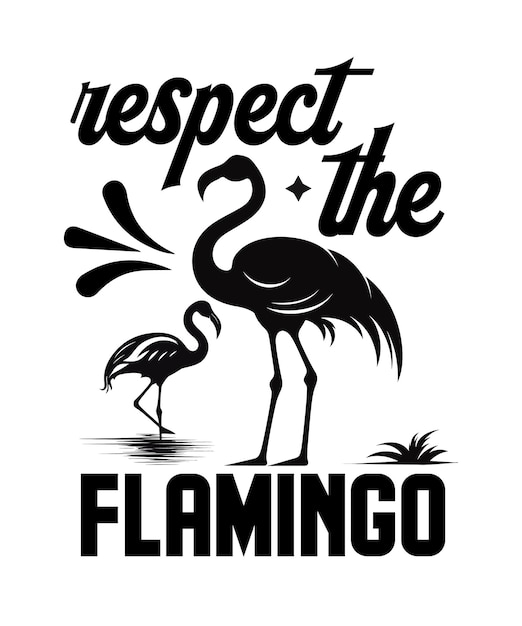 Vetor flamingo cita t-shirt design modelo e design de cartaz