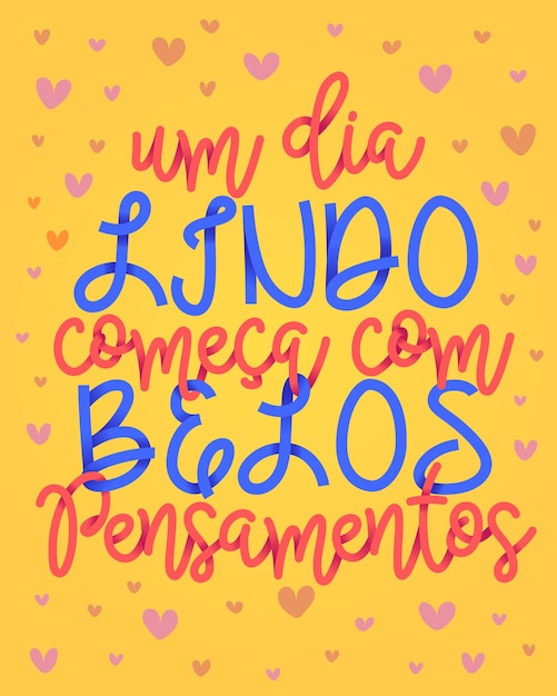 Vetor frase colorida motivacional na tradução para o português do brasil um lindo dia começa com belos sorrisos