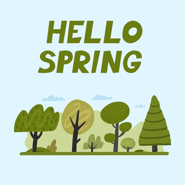 Fundo de primavera de ilustração vetorial com belas colinas de floresta de paisagem e árvores em estilo de desenho animado desenhado à mão plana e texto Olá primavera