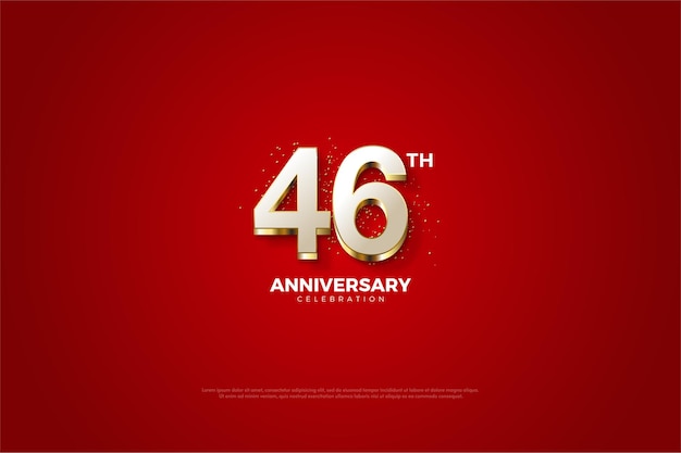 Fundos e números extravagantes para a celebração do 46º aniversário