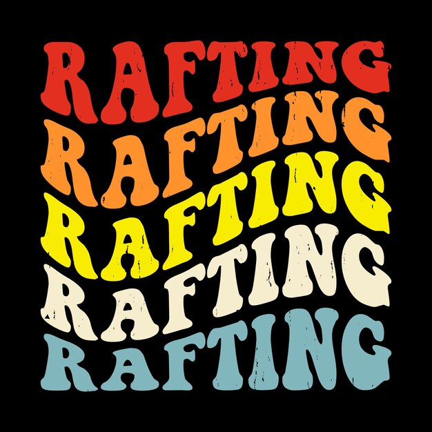 Vetor funny paddling raft boating retro vintage rafter rafting t-shirt design