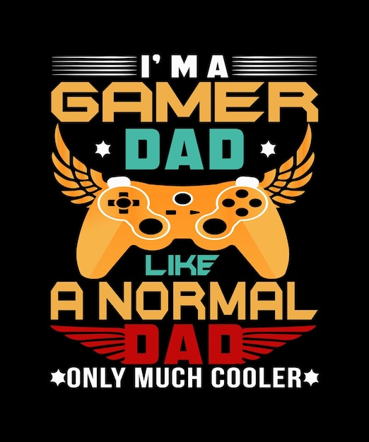 Vetor gamer dad tshirt design gráfico digital download