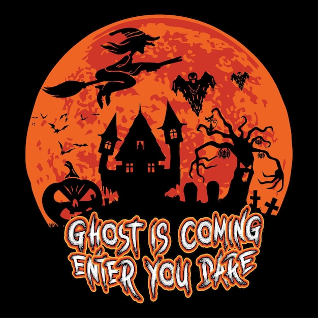 Ghost está chegando, você se atreve ao design de Halloween para camisetas prontas para impressão