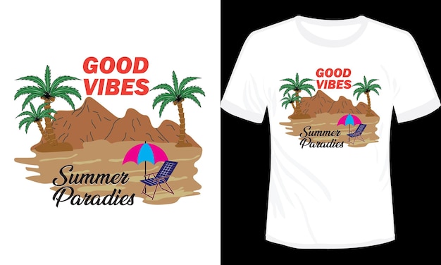 Good vibes summer paradise tshirt design ilustração vetorial