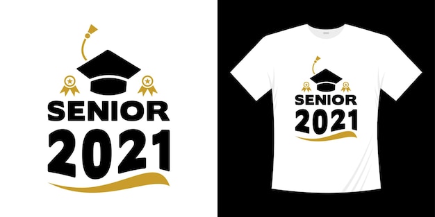 Vetor graduação 2021 tipografia manuscrita t shirt design senior 2021 turma de graduação de 2021 ilustração