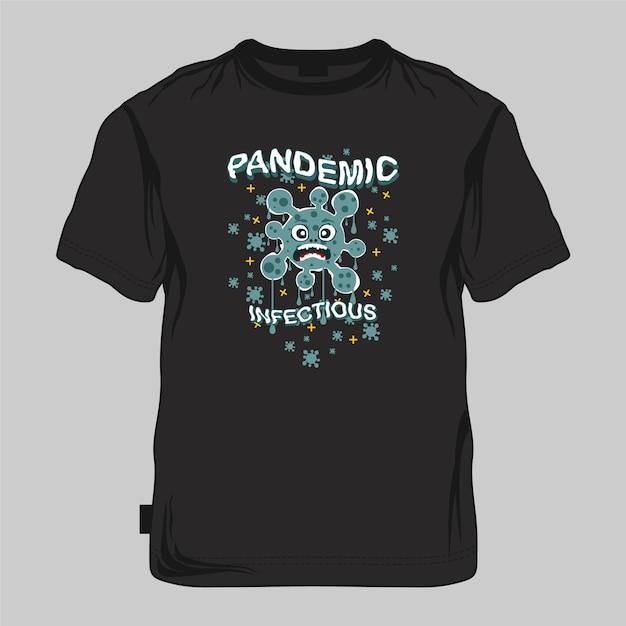 Gráfico infeccioso pandêmico simulado acima, tipografia vector ilustração camiseta impressão