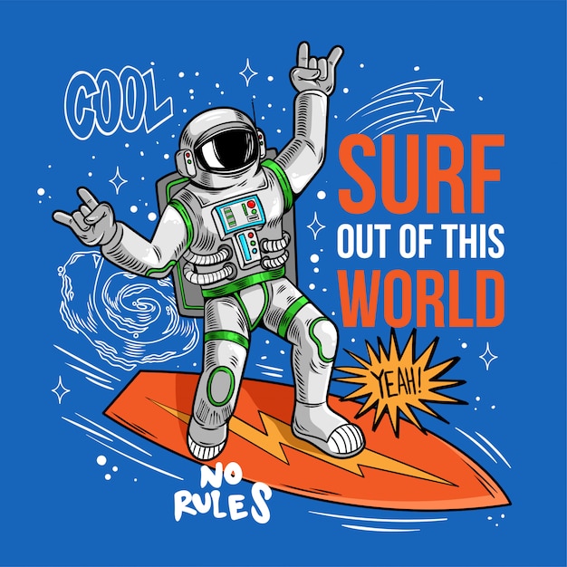 Gravando cara legal em traje espacial astronauta astronauta astronauta pegar a onda espacial na prancha de surf, surfando entre estrelas planetas galáxias. desenhos animados quadrinhos pop art cósmica para impressão design camiseta vestuário.