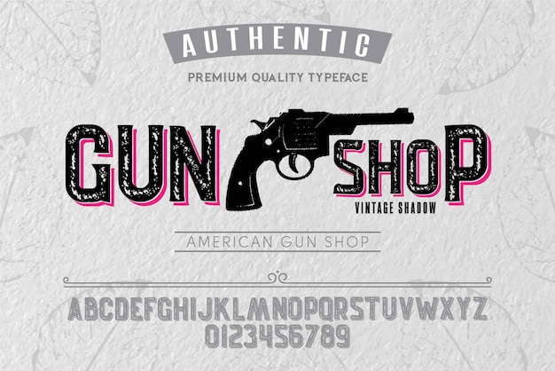 Gun shop typeface