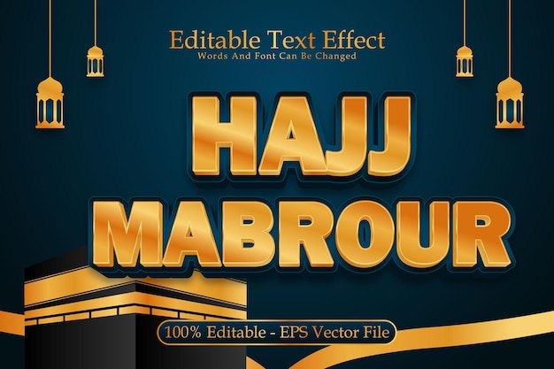 Hajj mabrour efeito de texto editável 3 dimensões emboss moderno