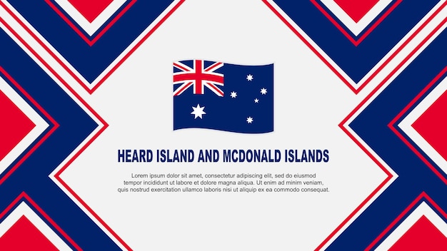 Heard island e ilhas mcdonald bandeira abstracto design de fundo template banner papel de parede ilustração vetorial banner