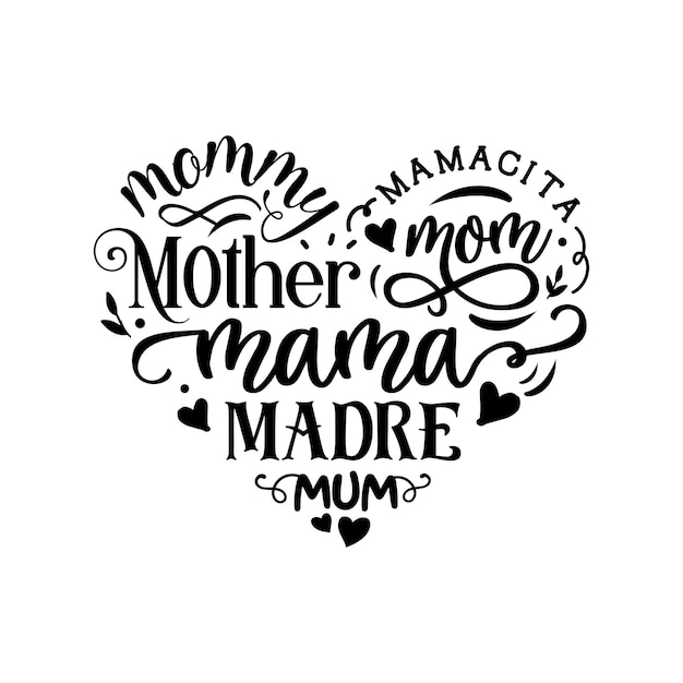 Vetor heart mama words cita letras de tipografia para design de camiseta
