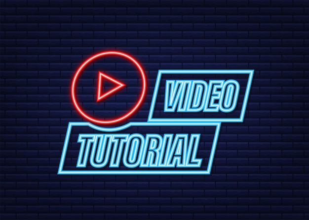 Ícone de néon de tutoriais em vídeo. antecedentes de estudo e aprendizagem, educação a distância e crescimento do conhecimento. ilustração vetorial.