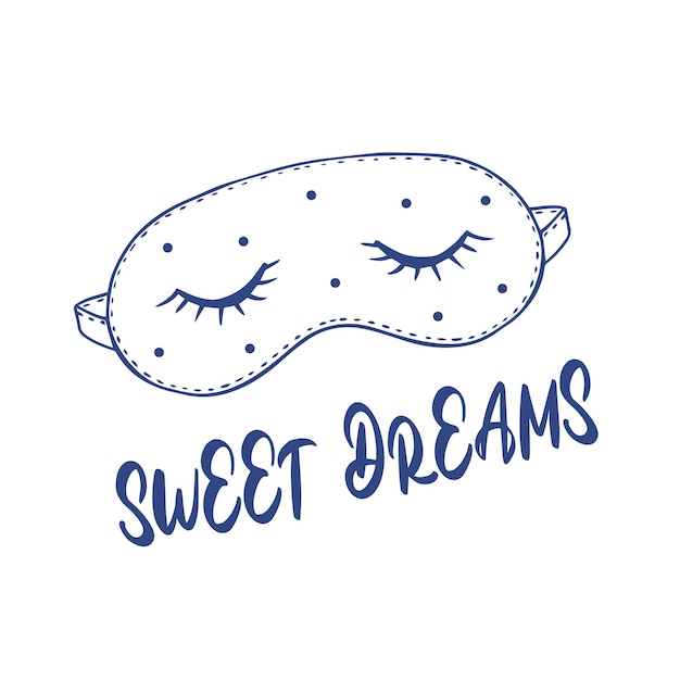 Ilustração com máscara de dormir e a legenda sweet dreams