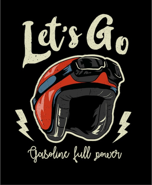 Ilustração de capacete com slogan