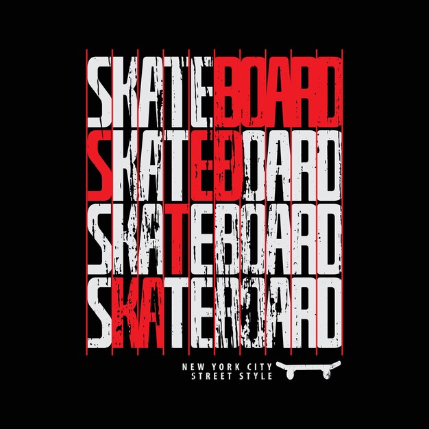 Ilustração de design de camiseta de vetor de tipografia de skate