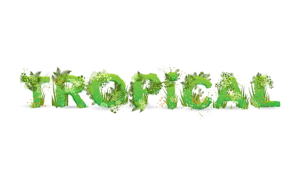 Ilustração em vetor da palavra Tropical estilizada como uma floresta tropical, com galhos verdes