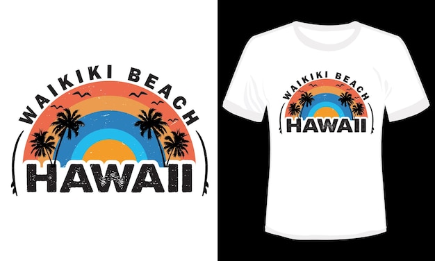 Vetor ilustração vetorial de design de camiseta de praia de waikiki do havaí