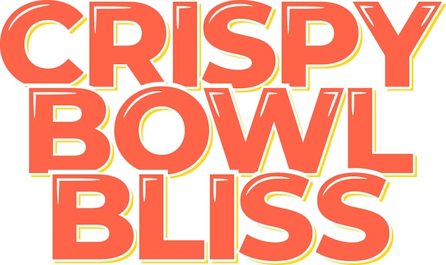 Vetor ilustração vetorial de letras da crispy bowl bliss