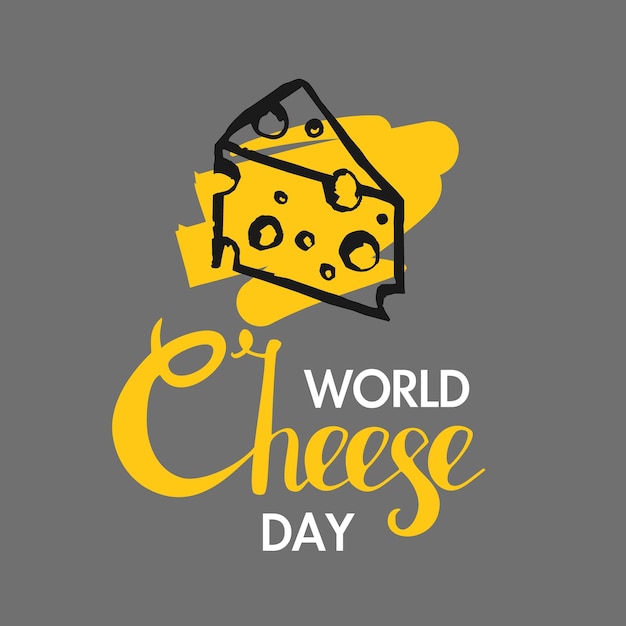 Vetor ilustração vetorial para letras do dia mundial do queijo e um pedaço de queijo desenhado à mão com uma mancha