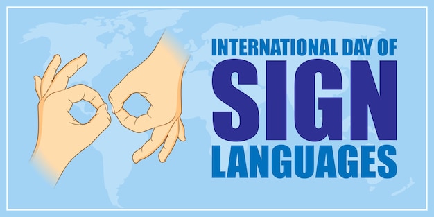 Vetor ilustração vetorial para o dia internacional das línguas de sinais