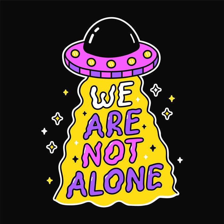 Impressão de disco voador alienígena de OVNI para t-shirt art. Não estamos sozinhos citação. Projeto do logotipo da ilustração gráfica do vetor linha doodle dos desenhos animados. Ufo, alien, disco voador, impressão de frase de texto para cartaz, conceito de camiseta