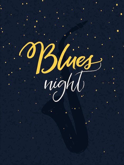 Inscrição de caligrafia de noite de blues no fundo do céu azul escuro com silhueta de saxofone. design de cartaz de eventos de música e dança.