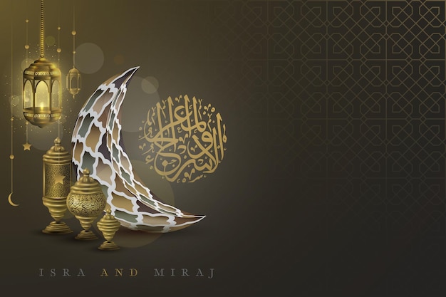 Isra miraj cumprimentando ilustração islâmica, desenho vetorial de fundo com uma bela caligrafia árabe
