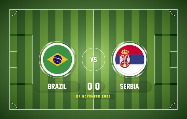 Jogo brasil x sérvia 2022 com placar e fundo do estádio