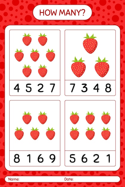 Jogo de contagem de quantos com folha de cálculo de morango para crianças em idade pré-escolar, folha de atividades para crianças, folha de cálculo para impressão