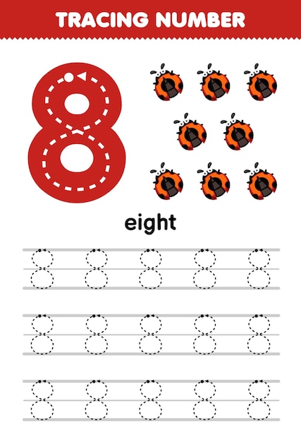 Jogo educacional para crianças traçando o número oito com uma linda imagem de joaninha de desenho animado para impressão