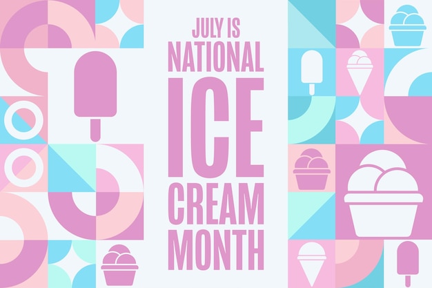 Julho é o mês nacional do gelado conceito de feriado modelo para cartaz de banner de fundo com inscrição de texto ilustração vector eps10