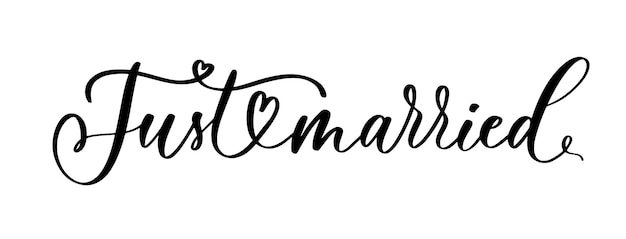 JUST MARRIED ilustração vetorial de letras à mão Cartão de letras desenhadas à mão
