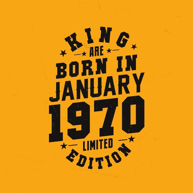 King nasceu em janeiro de 1970 king nasceu em janeiro de 1970 retro vintage birthday