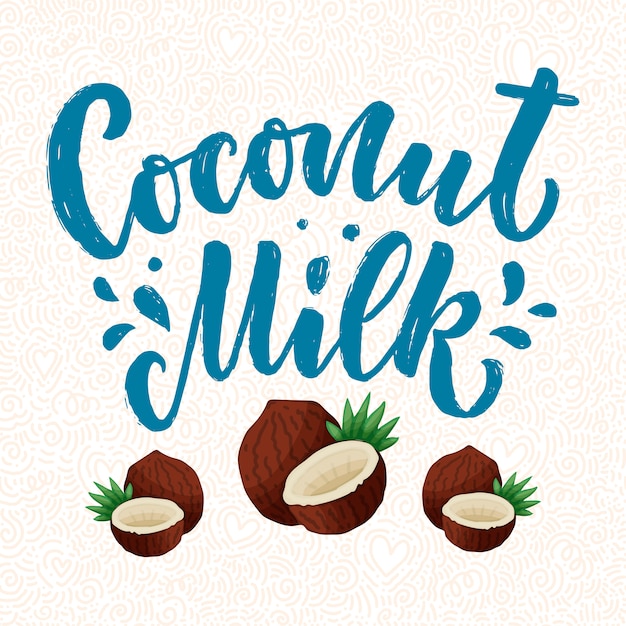 Letras de leite de coco. alimentos saudáveis de nutrição orgânica.