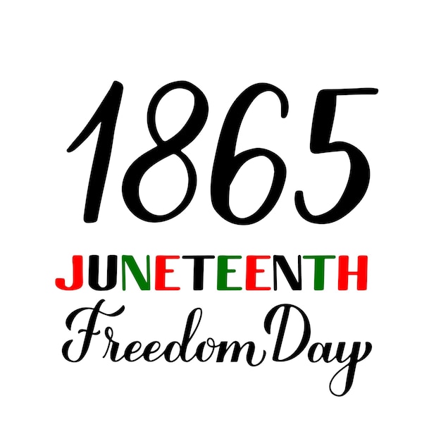 Letras de mão de caligrafia do dia da liberdade de junho isoladas em feriado afro-americano branco em 19 de junho Modelo vetorial para banner de pôster de tipografia cartão postal adesivo etc