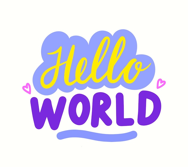 Letras ou tipografia de felicitações do chá de bebê hello world para cartão comemorativo de criança recém-nascida