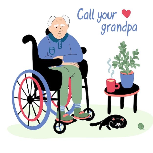 Ligue para o seu avô com letras e ilustração de um homem sênior em cadeira de rodas e gato