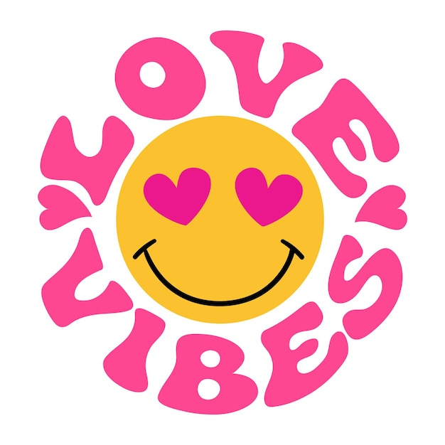 Love vibes citação com emoticon em uma forma redonda em estilo groove Hippie 70s estilo ilustração vetorial.