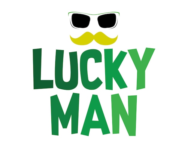 Lucky man letras coloridas engraçadas do dia irlandês com fundo branco