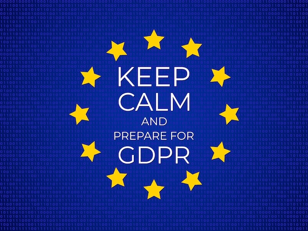 Mantenha a calma e prepare-se para o Regulamento Geral de Proteção de Dados do GDPR Poster Web blue background