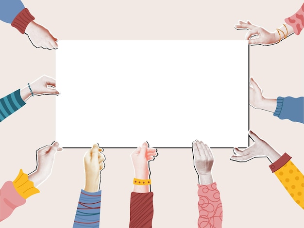 Mãos segurando cartaz em branco Colagem de mídia mista com mãos sem tons e sinal em branco Trabalho em equipe de colaboração e conceito de comunicação Ilustração vetorial de moldura de quadro