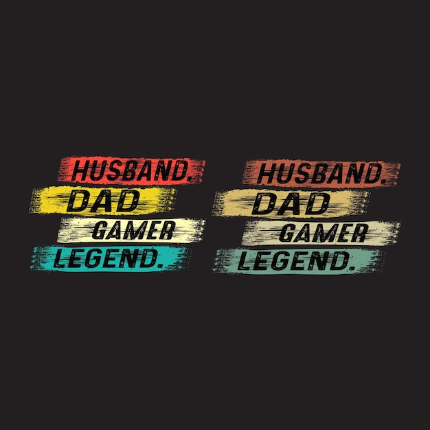 Vetor marido pai gamer legend design de camiseta design de presente de dia dos pais