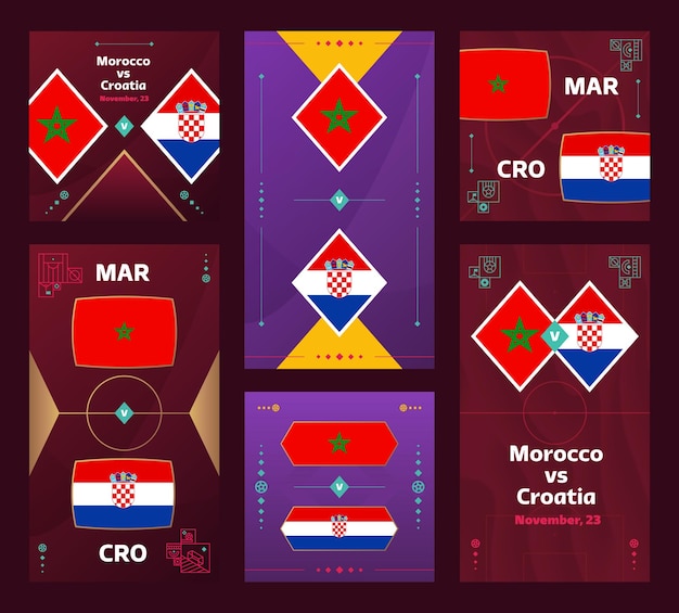 Marrocos vs croácia match world football 2022 banner vertical e quadrado definido para mídia social 2022