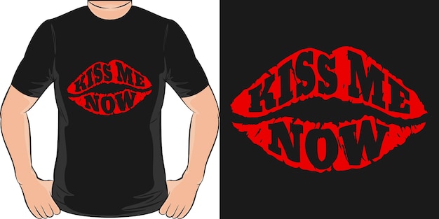 Me beije agora. design exclusivo e moderno de camisetas