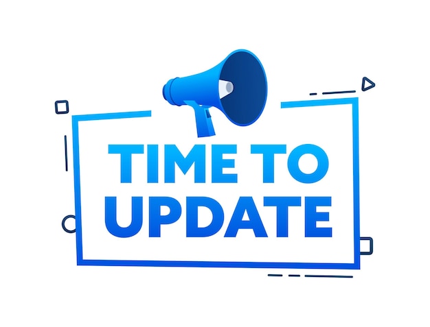 Megafone com Time to Update banner de bolha de fala Promoção e rótulo publicitário