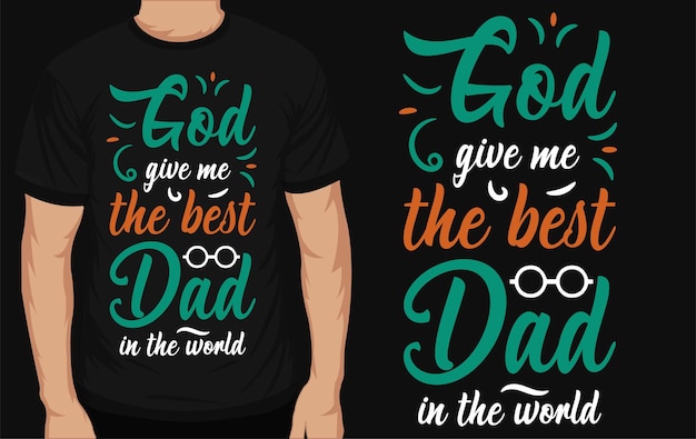 Melhor design de camiseta tipográfica pai ou pai ou papai