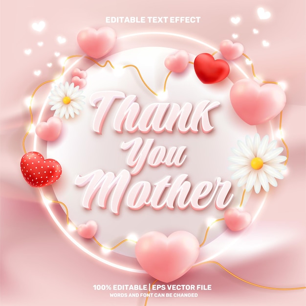 Melhor efeito de texto editável de mãe obrigado efeito de texto editável de mãe com estilo de renderização 3d em forma de flor e coração com estilo de renderização 3d em forma de coração
